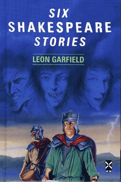 Six Shakespeare Stories, Leon Garfield - Gebonden - 9780435124243