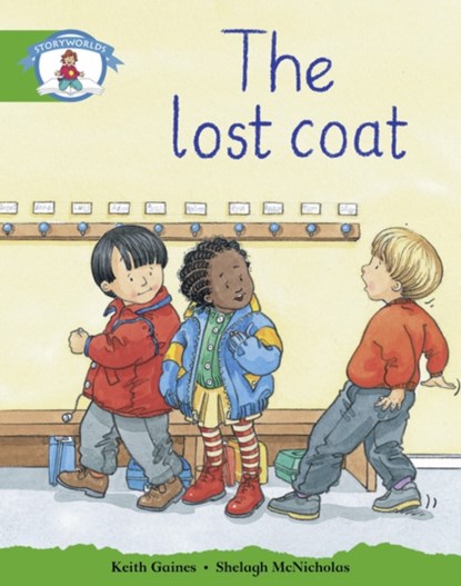 Literacy Edition Storyworlds Stage 3: Our Lost Coat, niet bekend - Paperback - 9780435140137