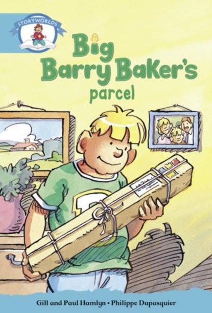 Literacy Edition Storyworlds Stage 9, Our World,Big Barry Baker's Parcel, Gill Hamlyn ; Paul Hamlyn - Paperback - 9780435141196