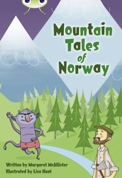 Bug Club Independent Fiction Year 3 Brown A Mountain Tales of Norway, Margaret McAllister - Paperback - 9780435143718