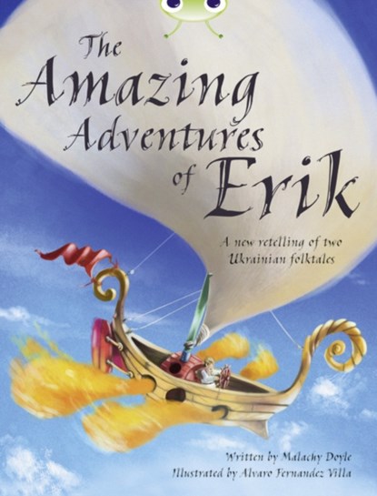 Bug Club Independent Fiction Year 4 Grey A The Amazing Adventures of Erik, Malachy Doyle - Paperback - 9780435143732