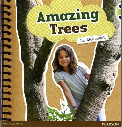Bug Club Guided Non Fiction Year 1 Green A Amazing Trees, Jill McDougall - Paperback - 9780435167288