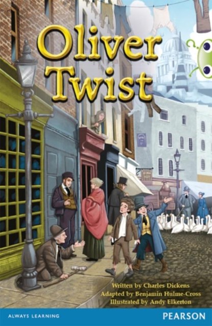 Bug Club Pro Guided Year 6 Oliver Twist, Benjamin Hulme-Cross - Paperback - 9780435186302