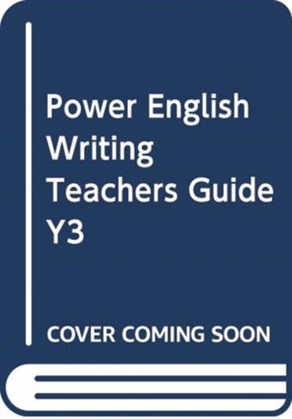 Power English: Writing Teacher's Guide Year 3, Ross Young ; Phil Ferguson - Gebonden - 9780435198572