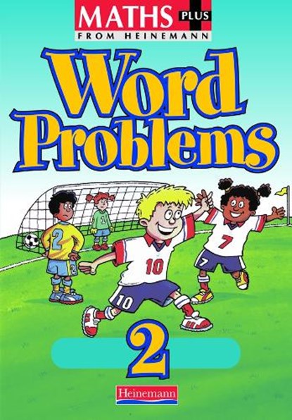 Maths Plus Word Problems 2: Pupil Book, Len Frobisher - Paperback - 9780435208622