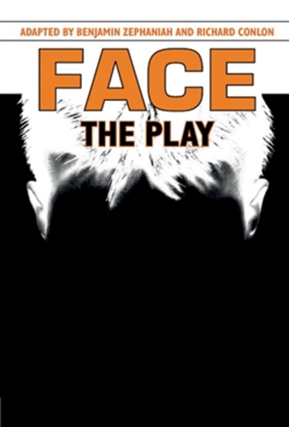 Face: The Play, Benjamin Zephaniah ; Richard Conlon - Gebonden - 9780435233440
