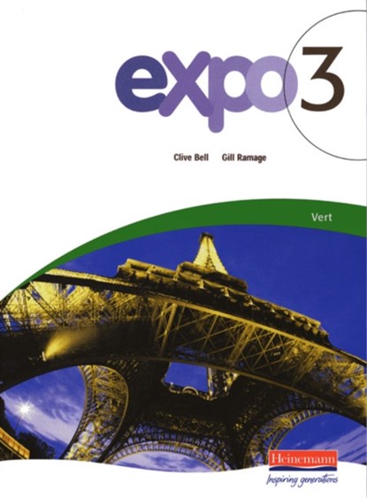 Expo 3 Vert Pupil Book, Clive Bell ; Gill Ramage - Paperback - 9780435385347