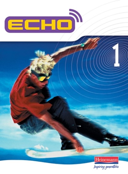 Echo 1 Pupil Book, Steve Williams ; Jeannie McNeill - Paperback - 9780435388683