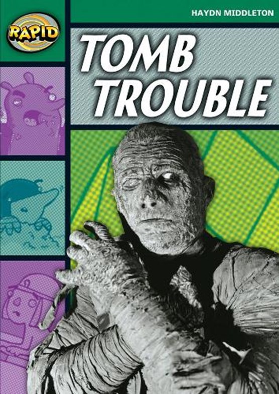 Rapid Reading: Tomb Trouble (Stage 5, Level 5B)