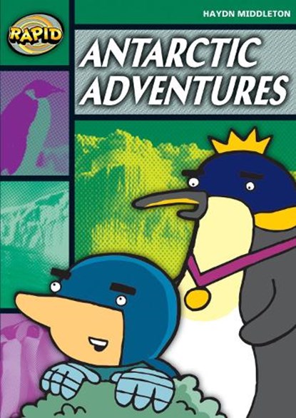Rapid Reading: Antartcic Adventures (Stage 5, Level 5B), Haydn Middleton - Paperback - 9780435907679