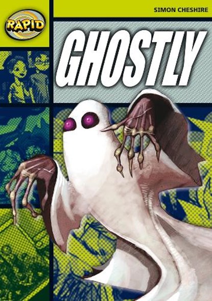 Rapid Reading: Ghostly? (Stage 6, Level 6A), Simon Cheshire - Paperback - 9780435907723