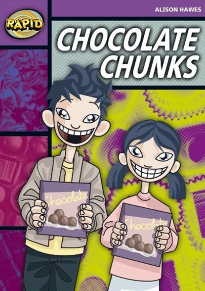 Rapid Reading: Chocolate Chunks (Stage 1, Level 1B), Alison Hawes - Paperback - 9780435907884