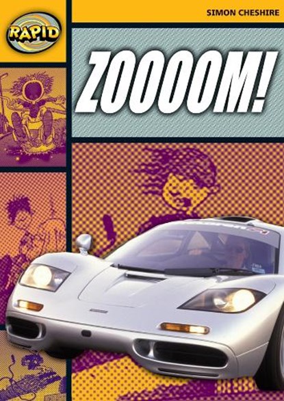 Rapid Reading: Zoooooom! (Stage 4, Level 4A), Simon Cheshire - Paperback - 9780435909031