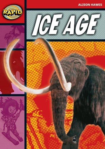 Rapid Reading: Ice Age (Stage 2, Level 2B), Alison Hawes - Paperback - 9780435910303