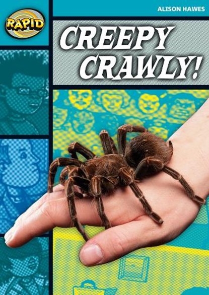 Rapid Reading: Creepy, Crawly (Stage 3, Level 3B), Alison Hawes - Paperback - 9780435910396