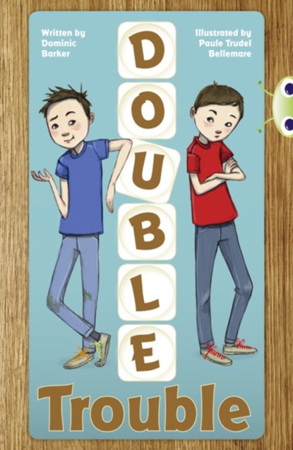 Bug Club Independent Fiction Year 3 Brown A Double Trouble, Dominic Barker - Paperback - 9780435915155