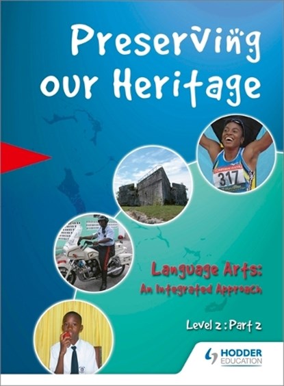 Preserving our Heritage Level 2 Part 2, MoE - Paperback - 9780435984762