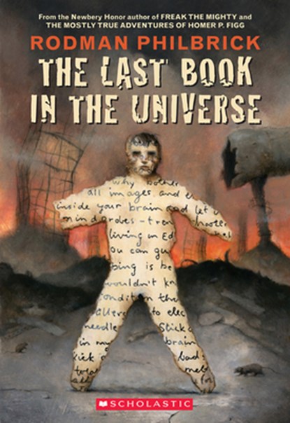 LAST BK IN THE, Rodman Philbrick - Paperback - 9780439087599