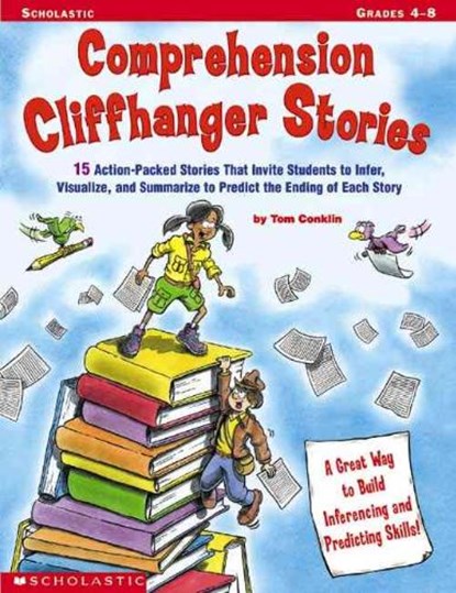 Comprehension Cliffhanger Stories, CONKLIN,  Tom - Paperback - 9780439159784