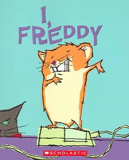 I, Freddy, REICHE,  Dietlof - Paperback - 9780439283571