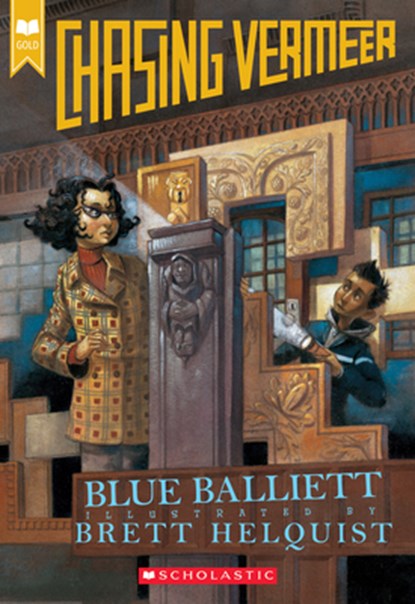 Chasing Vermeer (Scholastic Gold), Blue Balliett - Paperback - 9780439372978