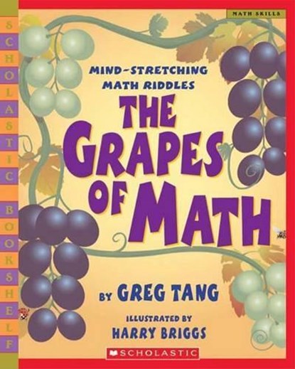 The Grapes of Math, Greg Tang - Paperback - 9780439598408