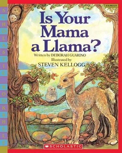 Is Your Mama a Llama?, Deborah Guarino - Paperback - 9780439598422