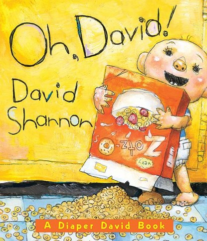 Oh, David! A Diaper David Book, David Shannon - Gebonden - 9780439688819