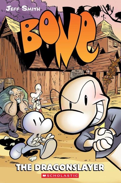 Bone #4: The Dragonslayer, Jeff Smith - Paperback - 9780439706377