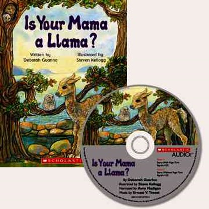 Is Your Mama a Llama? [With CD], Deborah Guarino - Paperback - 9780439875882