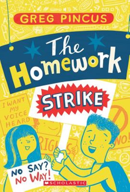 The Homework Strike, PINCUS,  Greg - Paperback - 9780439913027