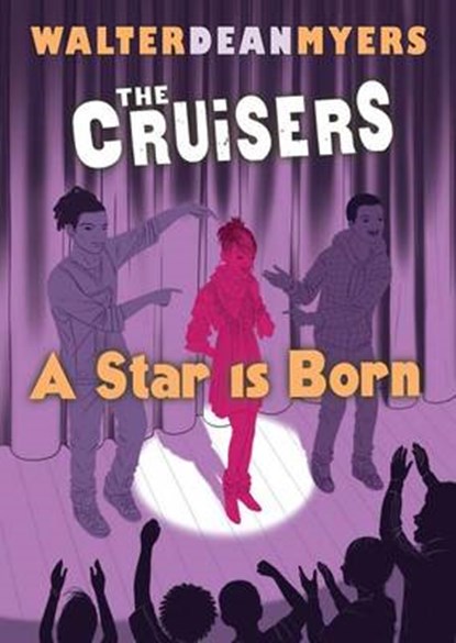 A Star Is Born, MYERS,  Walter Dean - Gebonden - 9780439916288