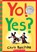 Raschka, C: Yo! Yes?, Chris Raschka - Paperback - 9780439921855
