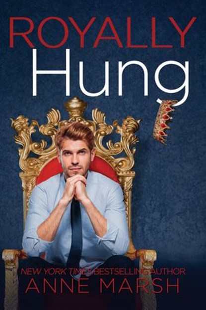Royally Hung, Anne Marsh - Ebook - 9780440001324