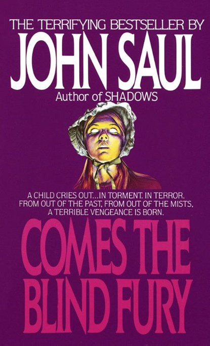 Comes the Blind Fury, John Saul - Paperback - 9780440114758