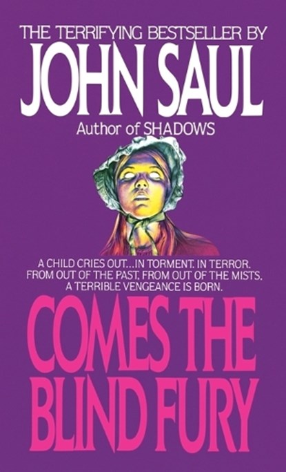 Comes the Blind Fury, John Saul - Paperback - 9780440114758