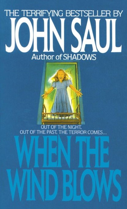 When the Wind Blows, John Saul - Paperback - 9780440194903