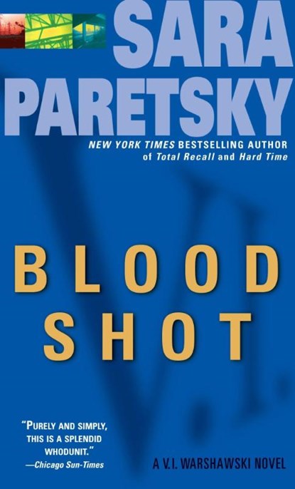 Blood Shot, Sara Paretsky - Paperback - 9780440204206