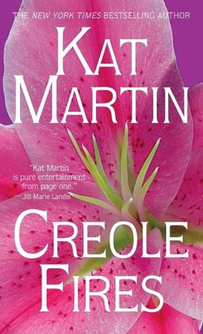 Creole Fires, Kat Martin - Paperback - 9780440208037