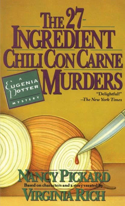 The 27-Ingredient Chili Con Carne Murders, Nancy Pickard - Paperback - 9780440216414