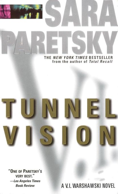 Tunnel Vision, Sara Paretsky - Paperback - 9780440217527