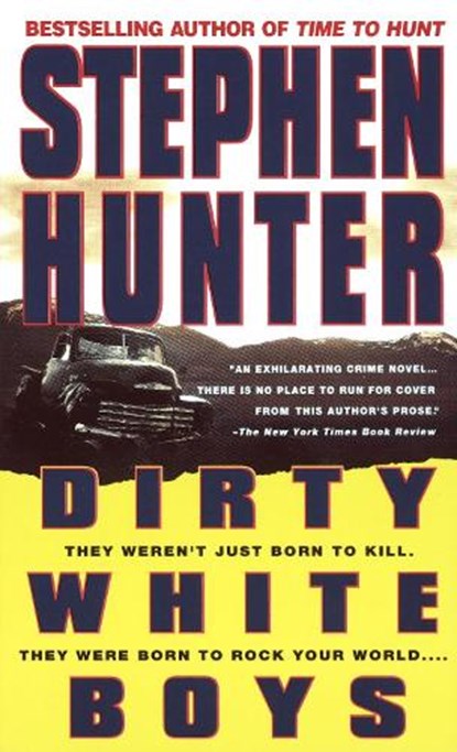 Dirty White Boys, Stephen Hunter - Paperback - 9780440221791
