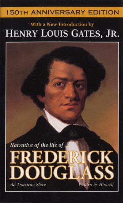 Narrative of the Life of Frederick Douglass, Frederick Douglass - Paperback - 9780440222286