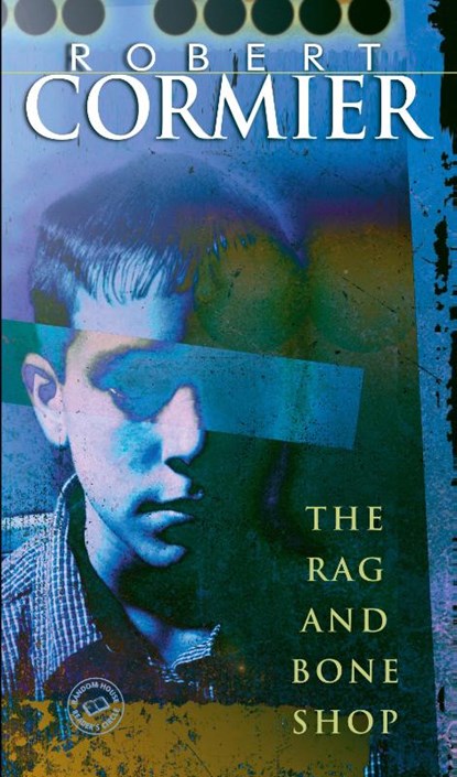The Rag and Bone Shop, Robert Cormier - Paperback - 9780440229711