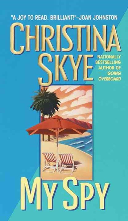 My Spy, Christina Skye - Paperback - 9780440235781