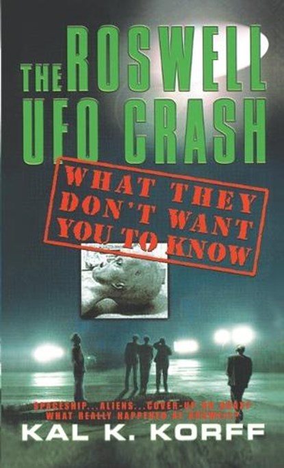 The Roswell UFO Crash, KORFF,  Kal K. - Paperback - 9780440236139