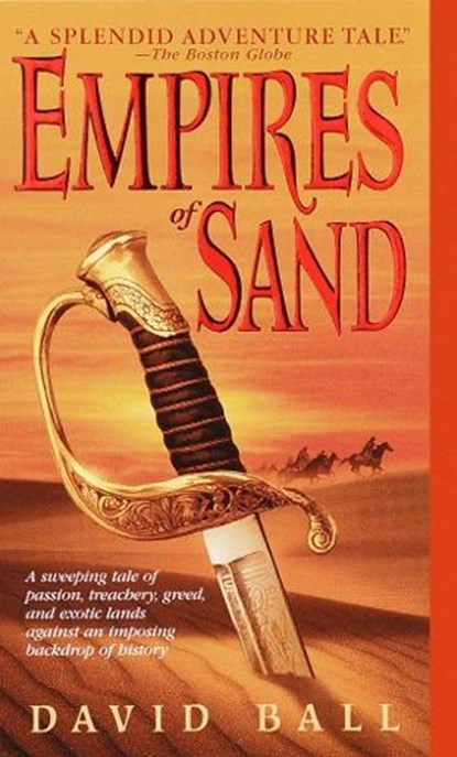 Empires of Sand, BALL,  David W. - Paperback - 9780440236689