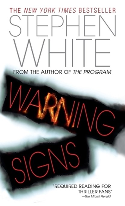 Warning Signs: A Novel of Suspense, Stephen White - Paperback - 9780440237419