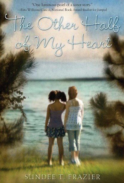 The Other Half of My Heart, Sundee T. Frazier - Paperback - 9780440240068