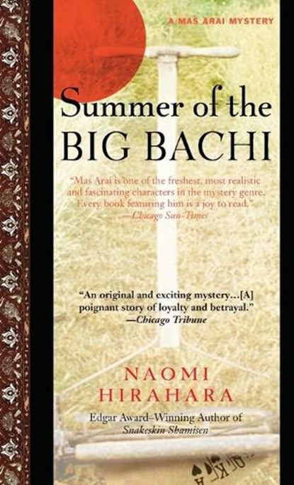Summer of the Big Bachi, Naomi Hirahara - Paperback - 9780440241546